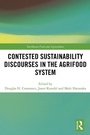 Cover: Contested Sustainability Discourses in the Agrifood System - Routledge
