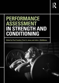 Enlarge image Cover: Performance Assessment in Strength and Conditioning - Routledge