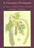 Cover: A Hawaiian Florilegium - University of Hawai'i Press
