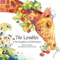 Cover: The Lovables in the Kingdom of Self-esteem - H J  Kramer