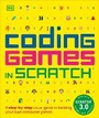 Cover: Coding Games in Scratch - DK Children