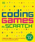 Cover: Coding Games in Scratch - DK Children