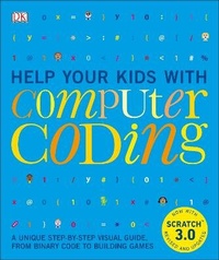 Abbildung von: Help Your Kids with Computer Coding - Dorling Kindersley