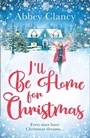 Cover: I'll Be Home For Christmas - Mills & Boon