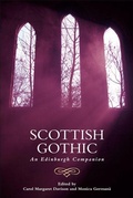 Cover: Scottish Gothic - Edinburgh University Press