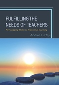 Cover: Fulfilling the Needs of Teachers - Rowman & Littlefield Publishers