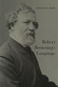 Cover: Robert Browning's Language - University of Toronto Press