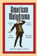 Cover: American Melodrama - Performing Arts Journals