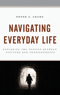 Enlarge image Cover: Navigating Everyday Life - Lexington Books