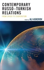 Cover: Contemporary Russo-Turkish Relations - Lexington Books