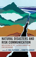 Cover: Natural Disasters and Risk Communication - Lexington Books