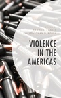 Cover: Violence in the Americas - Lexington Books