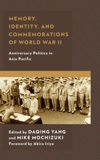 Enlarge image Cover: Memory, Identity, and Commemorations of World War II - Lexington Books