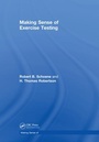 Cover: Making Sense of Exercise Testing - CRC Press