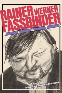 Enlarge image Cover: Fassbinder: Plays - Performing Arts Journals