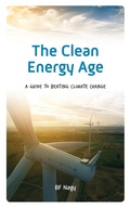 Cover: The Clean Energy Age - Rowman & Littlefield Publishers