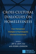 Cover: Cross-Cultural Dialogues on Homelessness - Loving Healing Press