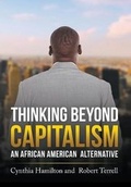 Cover: Thinking Beyond Capitalism - LitFire Publishing, LLC