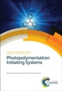 Cover: Photopolymerisation Initiating Systems - Royal Society of Chemistry
