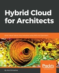 Cover: Hybrid Cloud for Architects - Packt Publishing Limited
