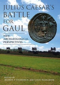 Enlarge image Cover: Julius Caesar's Battle for Gaul - Oxbow Books