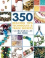 Cover: 350+ Beading Tips, Techniques & Trade Secrets - Search Press Ltd