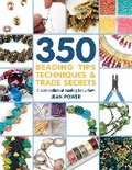 Cover: 350+ Beading Tips, Techniques & Trade Secrets - Search Press Ltd
