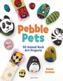 Cover: Pebble Pets - Search Press Ltd