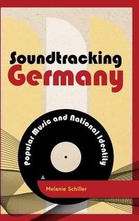 Enlarge image Cover: Soundtracking Germany - Rowman & Littlefield International