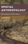 Cover: Spatial Anthropology - Rowman & Littlefield International