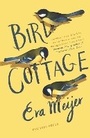 Cover: Bird Cottage - Pushkin Press