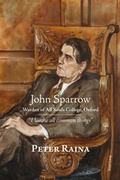 Cover: John Sparrow: Warden of All Souls College, Oxford - Peter Lang Verlag