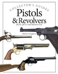Cover: Pistols and Revolvers - Amber Books