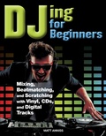 Cover: DJing for Beginners - Amber Books