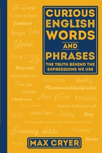 Abbildung von: Curious English Words and Phrases - Exisle Publishing