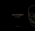 Cover: Anatomy in Black - Lotus Publishing Limited