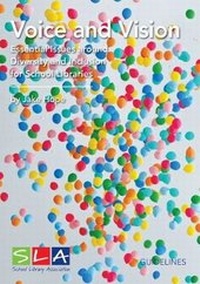 Enlarge image Cover: Voice and Vision - School Library Association