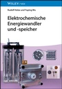 Cover: Elektrochemische Energiewandler und -speicher - Wiley-VCH