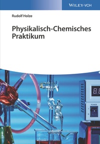 Abbildung von: Physikalisch-Chemisches Praktikum - Wiley-VCH
