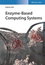 Cover: Enzyme-Based Computing Systems - Wiley-VCH