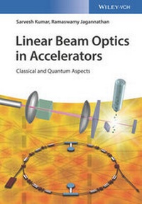 Enlarge image Cover: Linear Beam Optics in Accelerators - Wiley-VCH