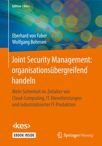 Abbildung von: Joint Security Management: organisationsübergreifend handeln - Springer Vieweg
