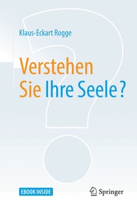 Abbildung von: Verstehen Sie Ihre Seele? - Springer