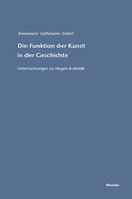 Cover: Die Funktion der Kunst in der Geschichte - Meiner