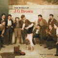 Cover: The World of J.G. Brown - Chameleon Books