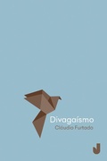 Cover: Divaga&iacute;smo - Editora Jaguatirica