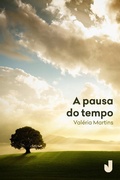 Cover: A pausa do tempo - Editora Jaguatirica