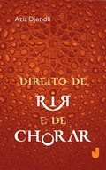 Cover: O direito de rir e de chorar - Editora Jaguatirica
