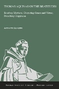 Cover: Thomas Aquinas on the Beatitudes - Peeters Publishers