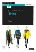 Cover: Moda Tasariminda Triko - Literat&uuml;r Yayincilik Dagitim